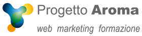 Progetto Aroma - web marketing formazione - www.progettoaroma.com